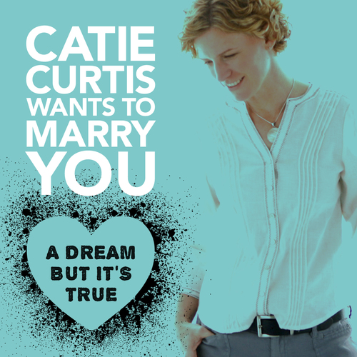 Catie Curtis Wants to Marry You